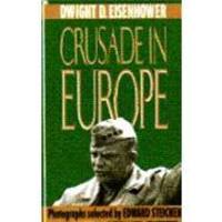 Crusade in Europe by Dwight D. Eisenhower - 2001-09-08