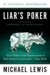 Liar&#039;s Poker (Norton Paperback) by Michael Lewis - 2010-08-01