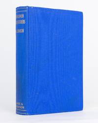 Whalemen Adventurers. The Story of Whaling in Australian Waters and Other Southern Seas ..