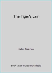 The Tiger's Lair