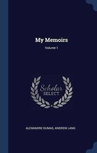 cover of My Memoirs; Volume 1