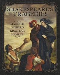 Shakespeare&#039;s Tragedies by William Shakespeare