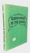 Schoolhouse in the Woods