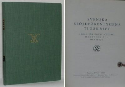 Svenska slöjdföreningens tidskrift. Organ för…