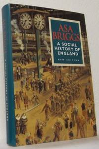 A Social History of England. From the Ice Age to…
