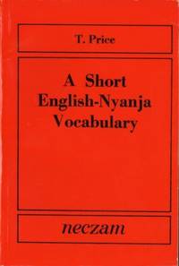 A Short English-Nyanja Vocabulary.