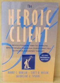 The Heroic Client. A revolutionary way to…
