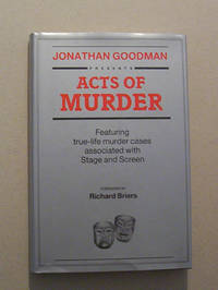 Jonathan Goodman Presents Acts of Murder