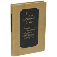 image of In a Narrow Grave: Essays on Texas [First