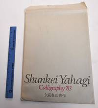 image of Shunkei Yahagi: Calligraphy '83