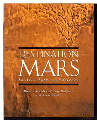 DESTINATION MARS: In Art, Myth, and Science.