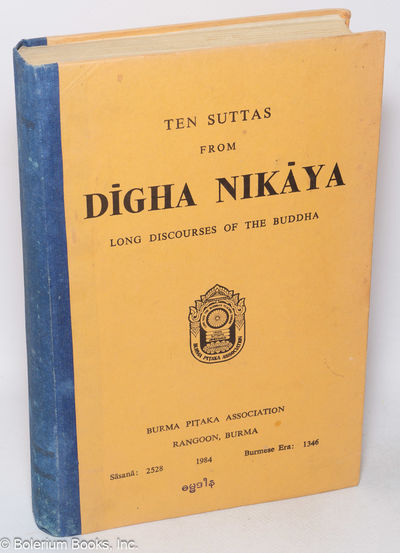 Ten suttas from Digha Nikaya: long discourses of the Buddha