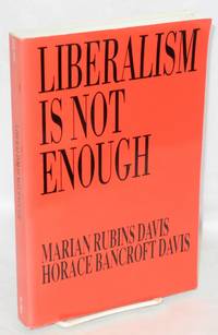 Liberalism is not enough