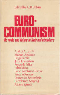 Euro-communism: Its Roots and Future in Italy and Elsewhere