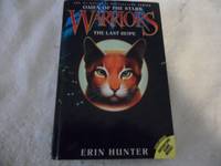 The Last Hope (Warriors: Omen of the Stars No. 6)