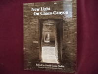 New Light on Chaco Canyon.
