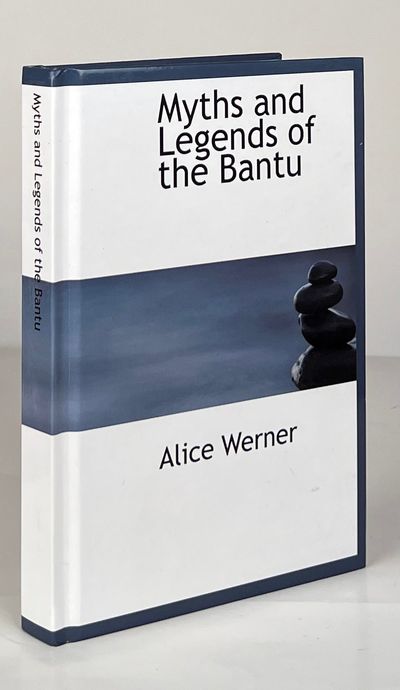 Myths and Legends of the Bantu