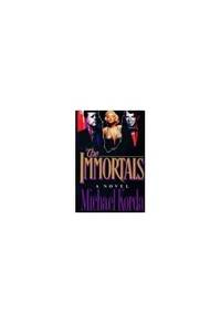 cover of The Immortals: A Novel