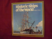 Historic Ships of the World.