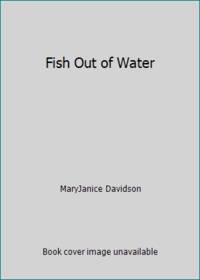 image of Fish Out of Water