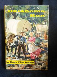 Oklahoma Run by Alberta Wilson Constant - 1955