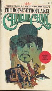 CHARLIE CHAN - The house without a Key by Biggers Earl Derr - 1974