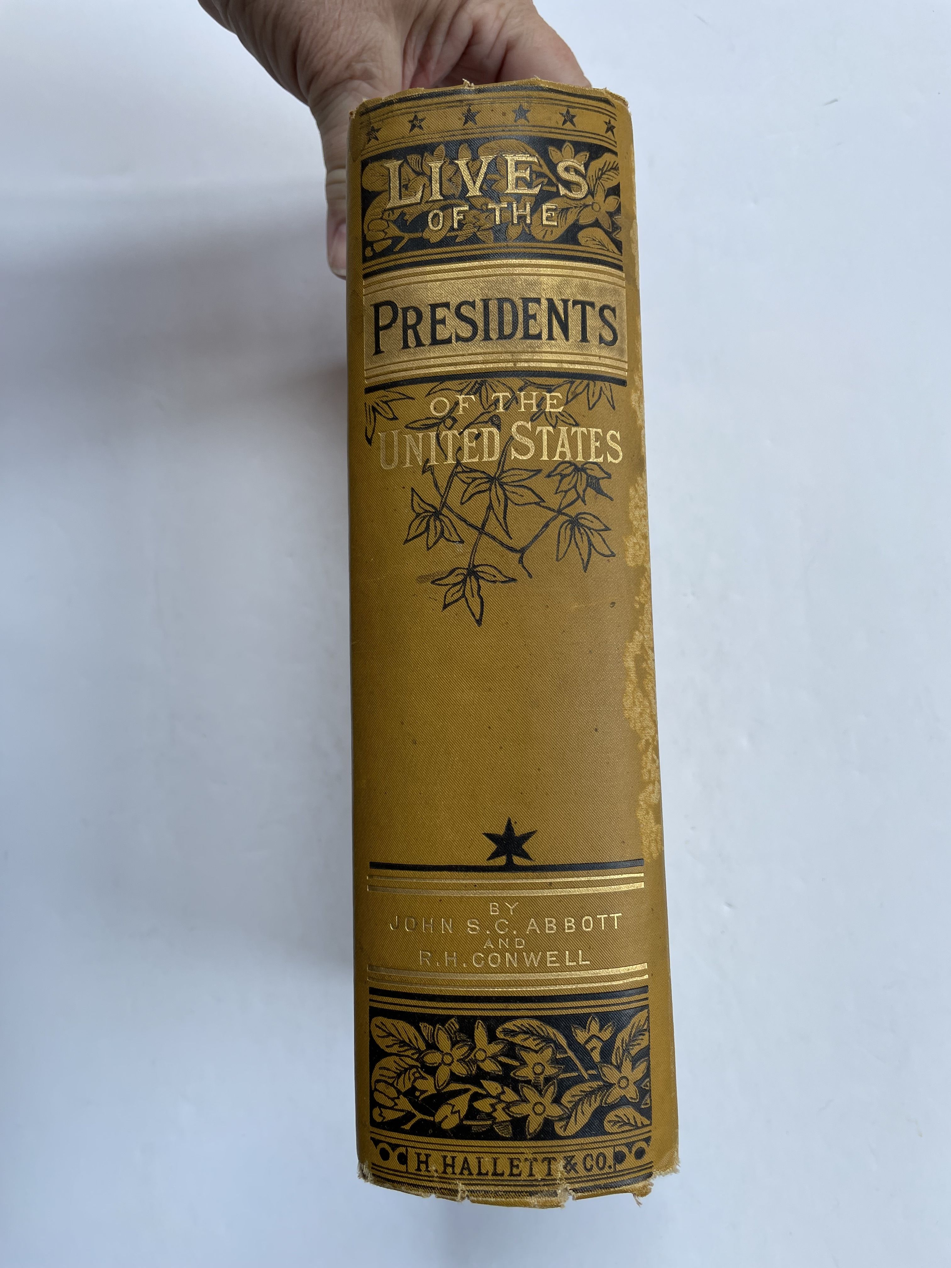 The Presidents of the United States, Illustrated by John S.C. Abbott ...