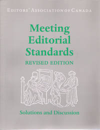 Meeting Editorial Standards (Revised Edition) Volume 2 Solutions and Discussion