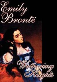 Wuthering Heights by Emily Bronte - 2004-02-01