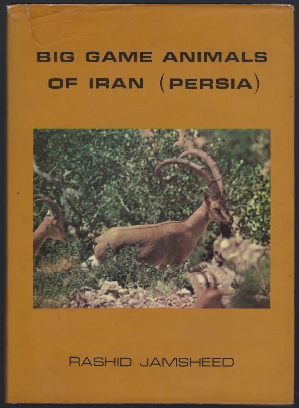 BIG GAME ANIMALS OF IRAN (PERSIA)
