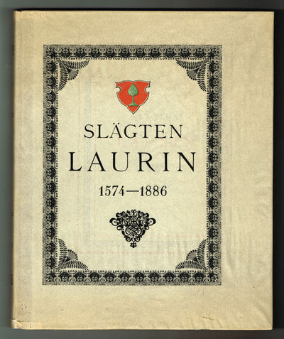 Slägten Laurin. [Omslagstitel:] Slägten Laurin…