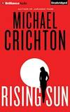 Rising Sun: A Novel by Michael Crichton - 2015-03-06