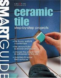 Ceramic Tile : Step-by-Step Projects
