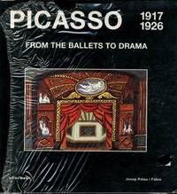 Picasso: From the Ballets to Drama 1917-1926 by Josep Palau i Fabre - 2000-03-01