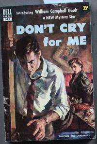 Don't Cry For Me ( Dell Book # 672 );