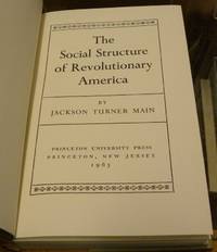 cover of THE SOCIAL STRUCTURE OF REVOLUTIONARY AMERICA.