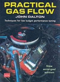 PRACTICAL GAS FLOW: Techniques for Low Budget Performance Tuning