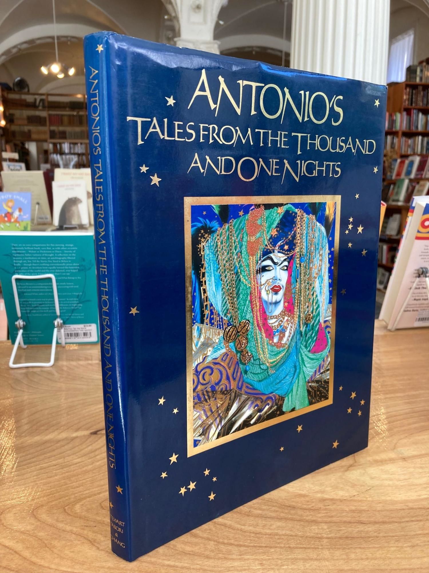 ANTONIO`S TALES FROM THE THOUSAND AND ONE NIGHTS. ANTONIO LOPEZ