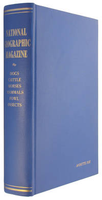 National Geographic Magazine: Dogs, Cattle, Horses, Mammals, Fowl, Insects. by National Geographic Society - 1929.