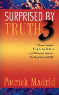 Surprised by Truth 3