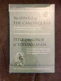 image of Annals of the Cakchiquels & Title of the Lords of Totonicapan