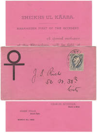 1885 - &quot;SHEIKHS UL KAABA. KHANAKEEN FIRST OF THE OCCIDENT&quot; Printed invitation announcing a meeting to adopt this mystical organization&#039;s constitution and bylaws by Charles Southern and Robert Hyslop - 1885