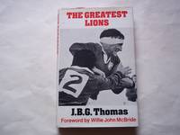 cover of The greatest Lions: The story of the British Lions tour of South Africa, 1974