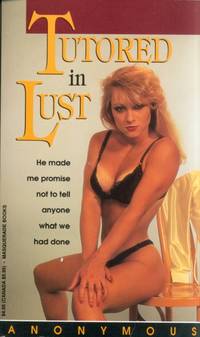 Tutored in Lust by Paul Little - 1992