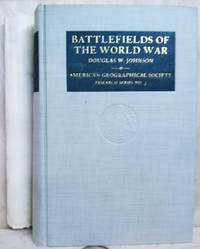 image of Battlefields of the World War: Western and Southern Fronts: A Study in Military Geography