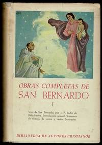 Obras Completas de San Bernardo Volume I by Gregorio Diez Ramos - 1953