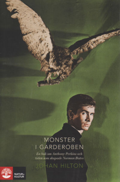 MONSTER I GARDEROBEN. En bok om Anthony Perkins…