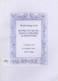 PERFORMING ARTS, BOOKS ON MUSIC, DANCE, THEATRE, & FESTIVITIES