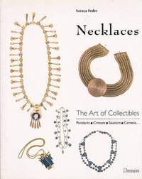 Necklaces: The Art of Collectibles: Pendants Crosses Sautoirs Cameos