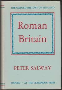 Roman Britain (The Oxford History of England volume 1)